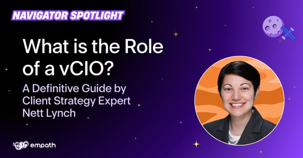 Graphic showing blog title: What is the Role of a vCIO? A Definitive Guide by Client Strategy Expert Nett Lynch