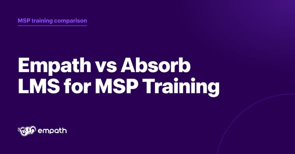 Empath vs Absorb LMS for MSP Training comparison cover