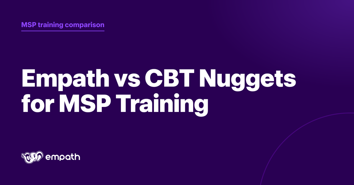 Empath vs CBT Nuggets for MSP Training comparison cover