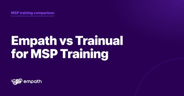 Empath vs Trainual for MSP Training comparison cover