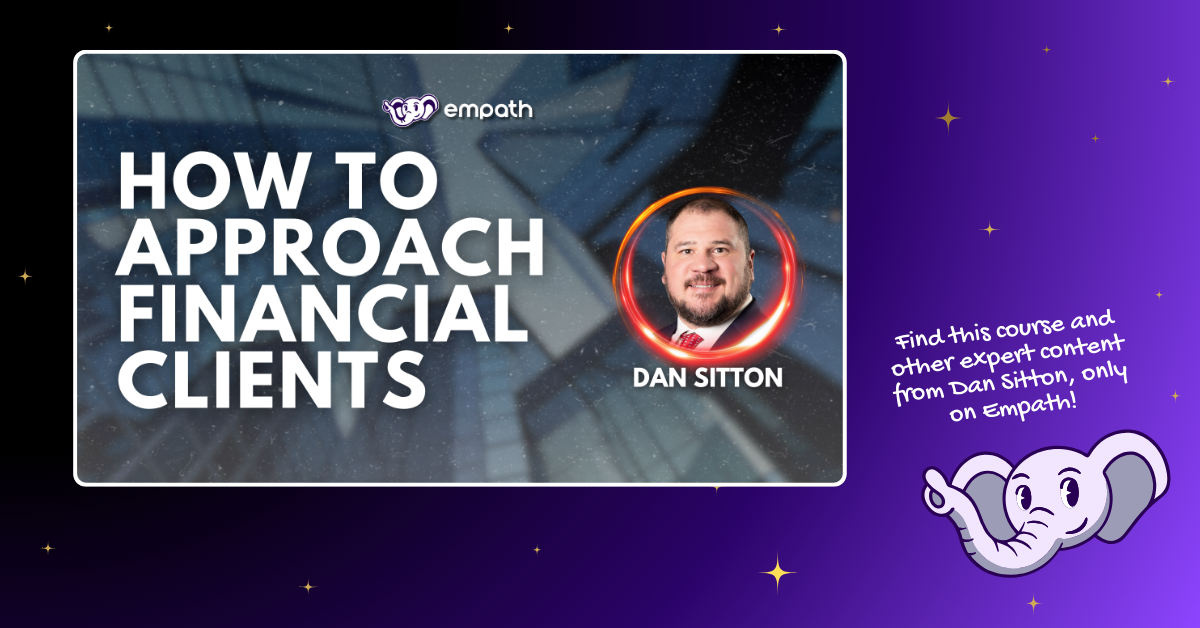 Graphic promoting Dan Sitton's course: How to Approach Financial Clients